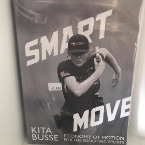 LIVRO SMART MOVE: ECONOMY OF MOTION FOR THE SHOOTING SPORTS